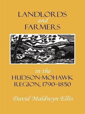 cover image of Landlords and Farmers in the Hudson-Mohawk Region, 1790–1850
